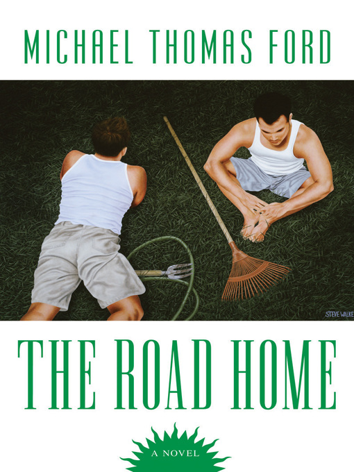 Title details for The Road Home by Michael Thomas Ford - Wait list